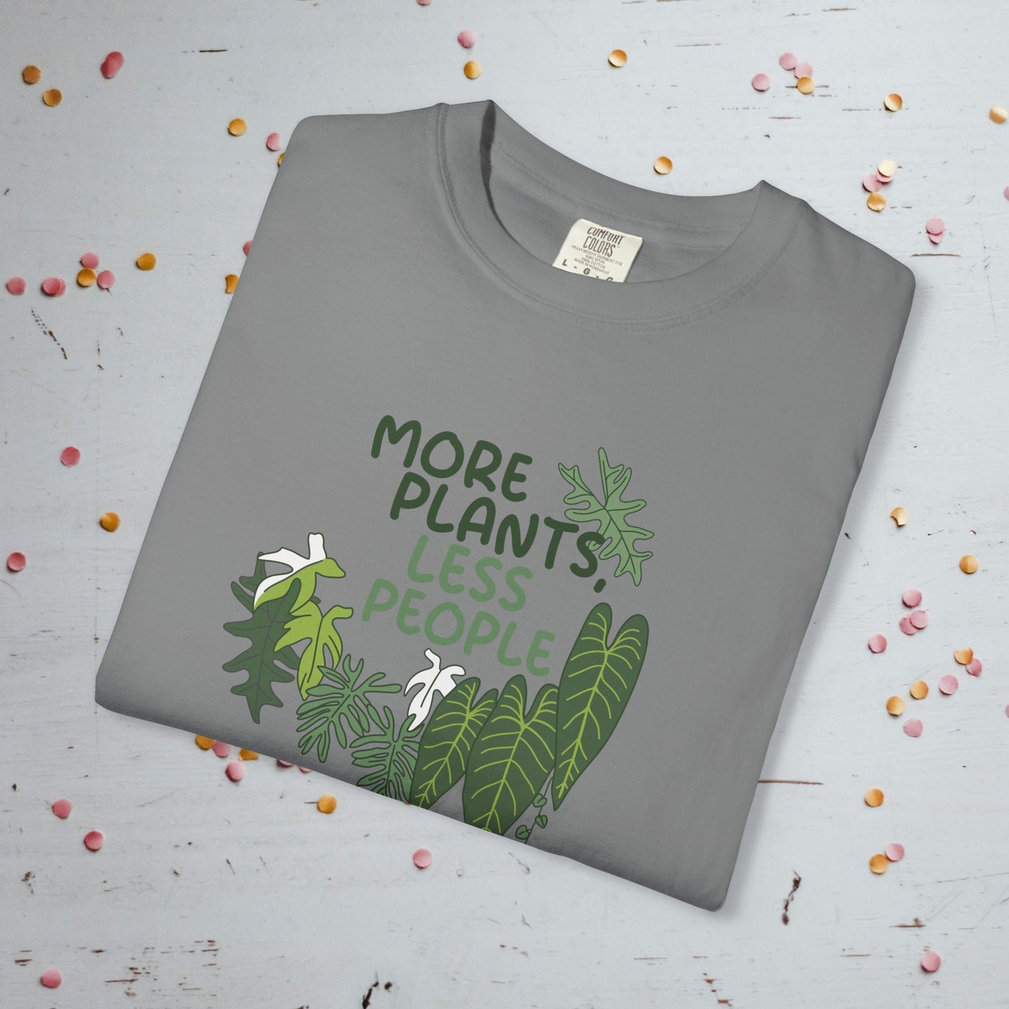 More Plants, Less People - Unisex Comfort Colors T-Shirt
