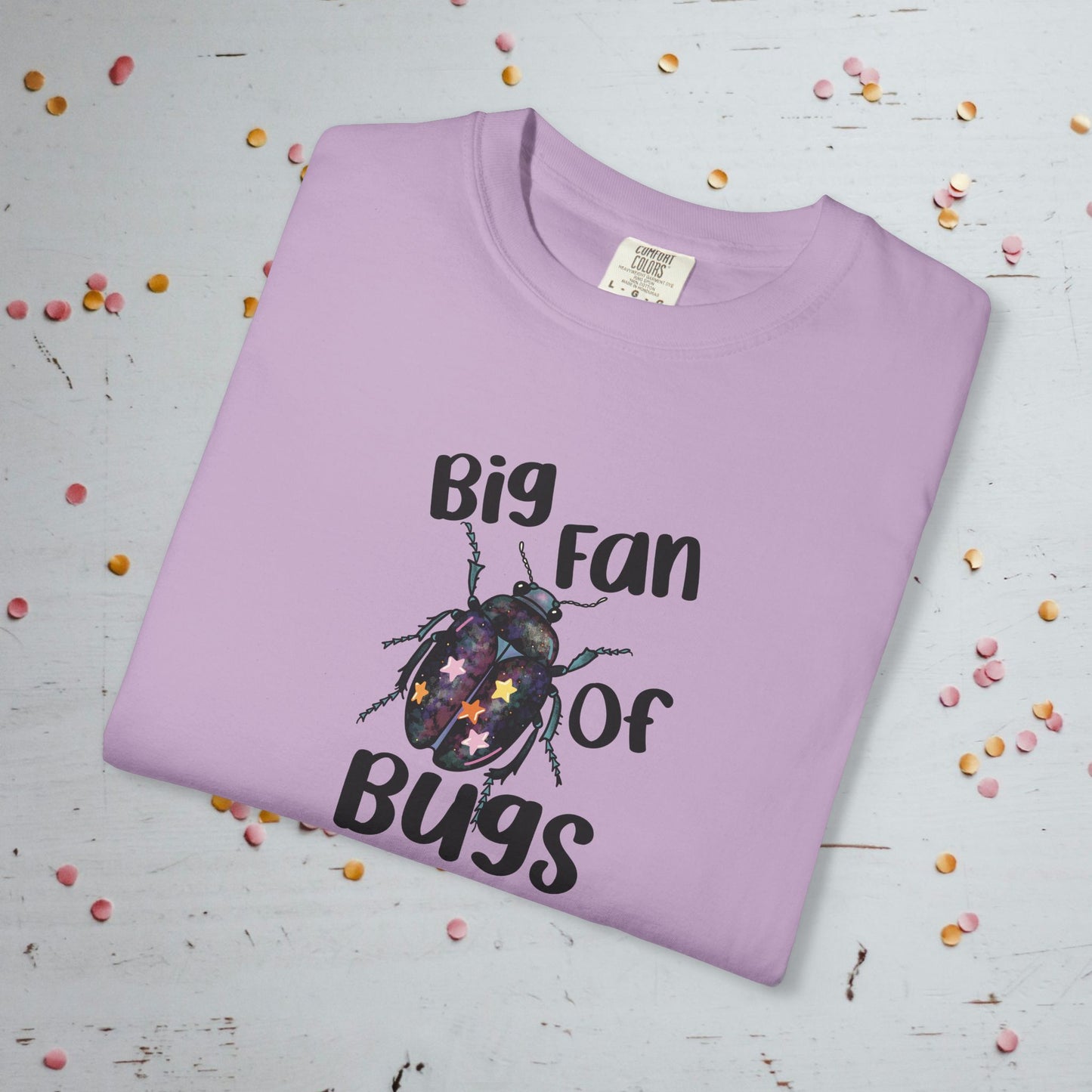 Big Fan of Bugs - Unisex Comfort Colors T-shirt