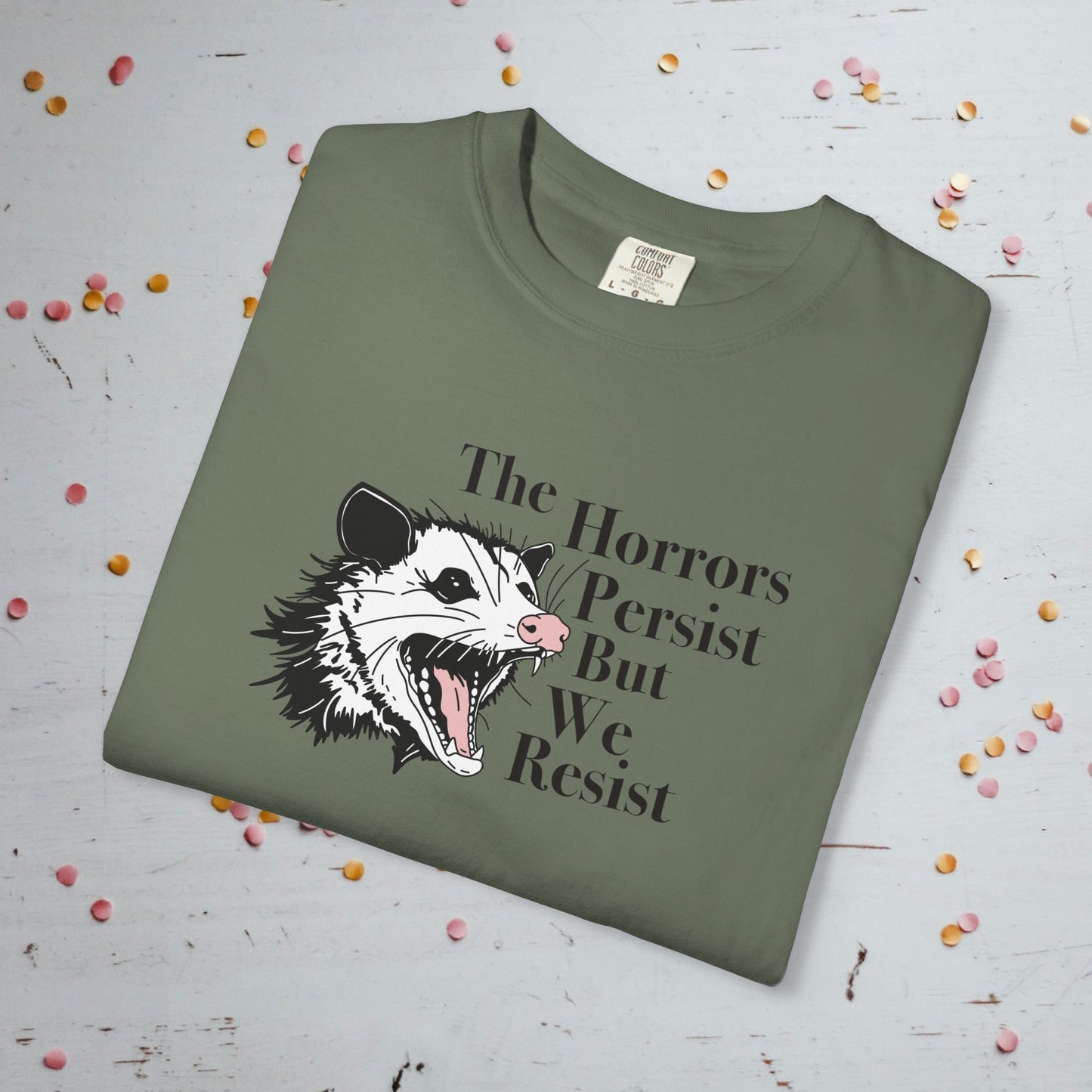 The Horrors Persist - Unisex Comfort Colors T-shirt