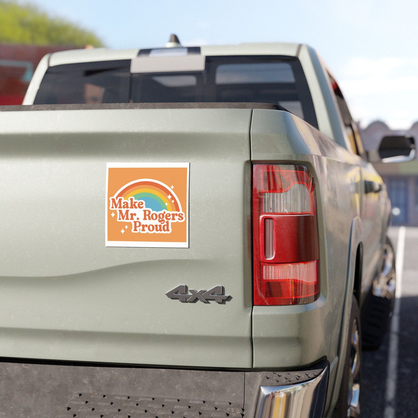 Make Mr. Rogers Proud - Car Magnet