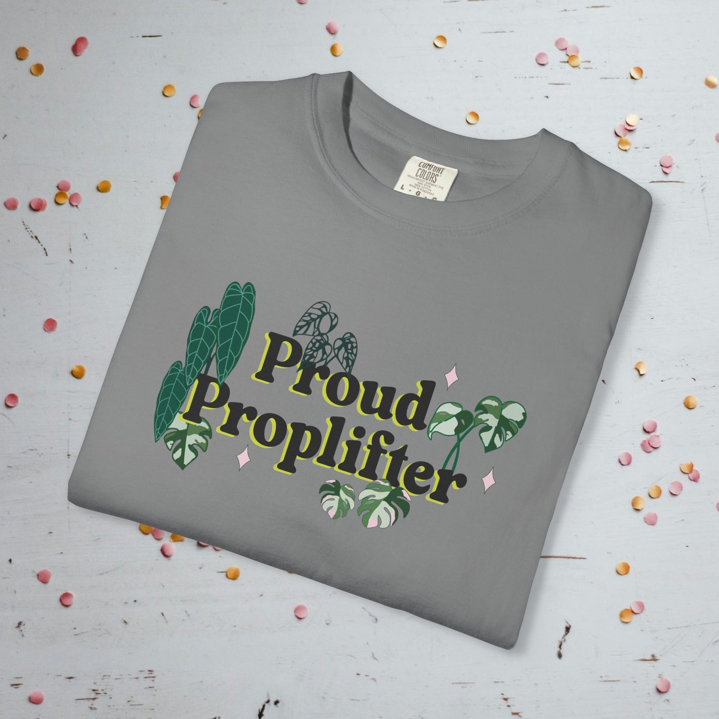 Proud Proplifter - Unisex Comfort Colors T-Shirt