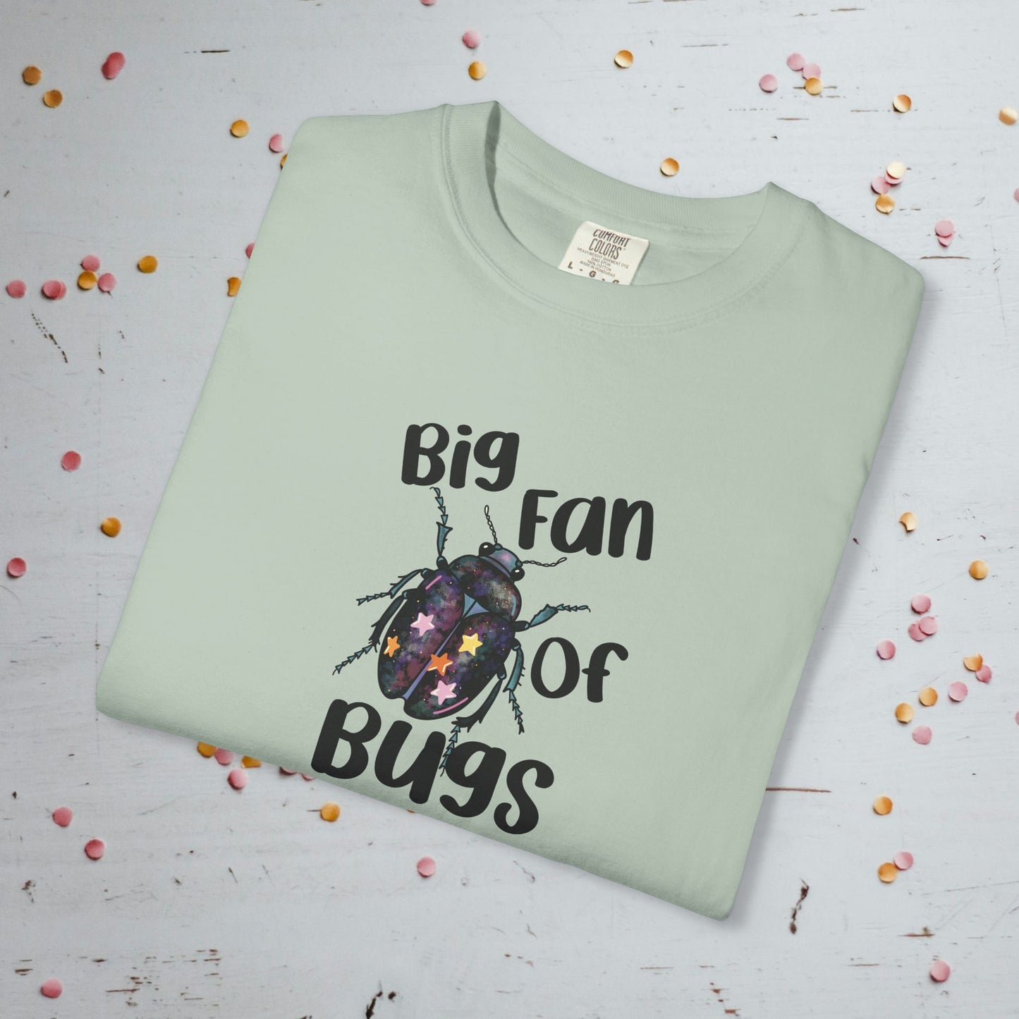 Big Fan of Bugs - Unisex Comfort Colors T-shirt