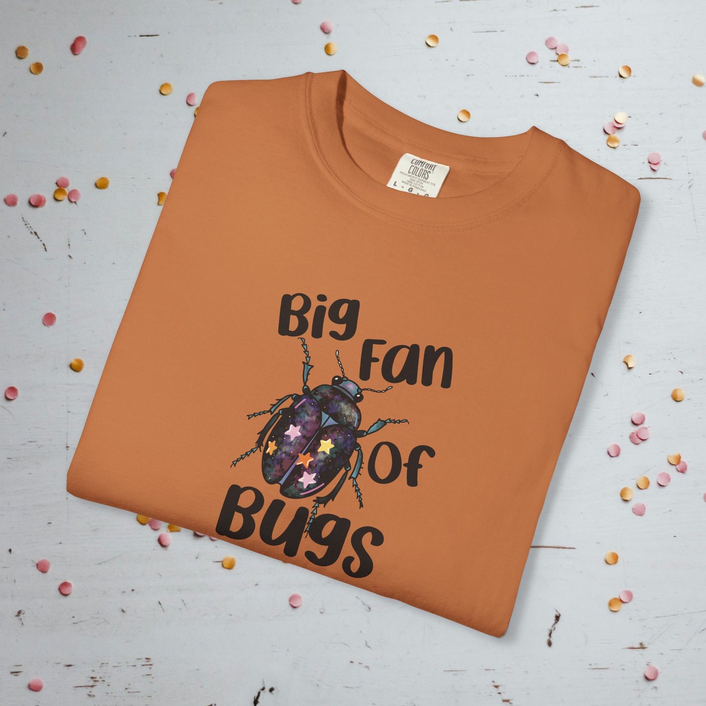 Big Fan of Bugs - Unisex Comfort Colors T-shirt