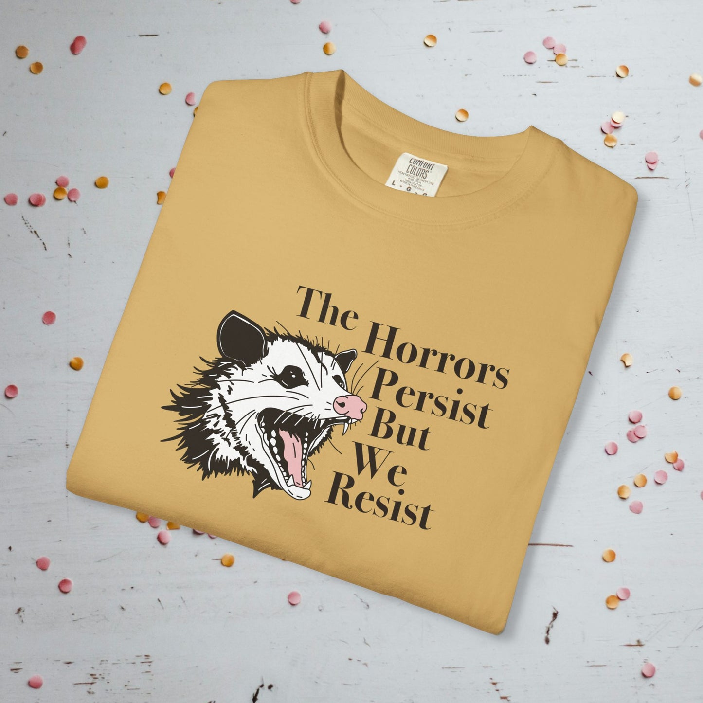 The Horrors Persist - Unisex Comfort Colors T-shirt
