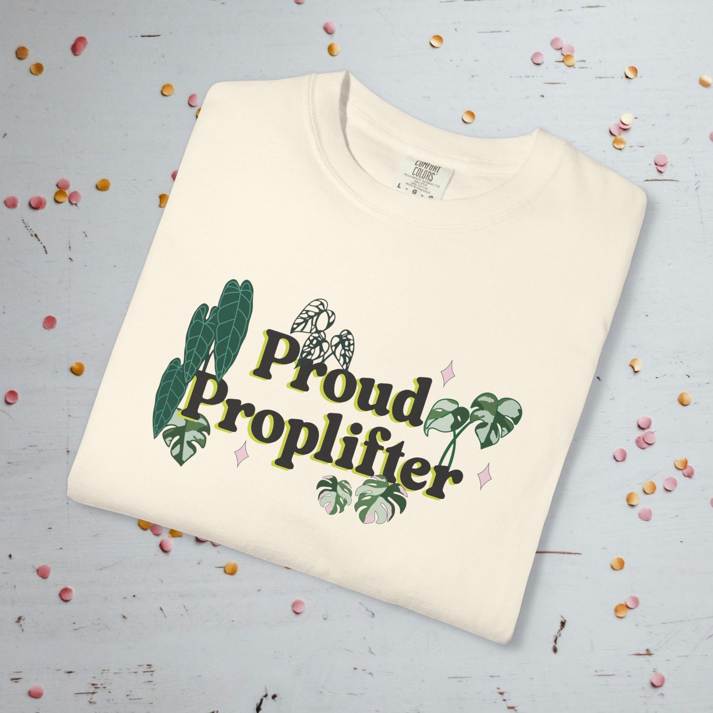 Proud Proplifter - Unisex Comfort Colors T-Shirt