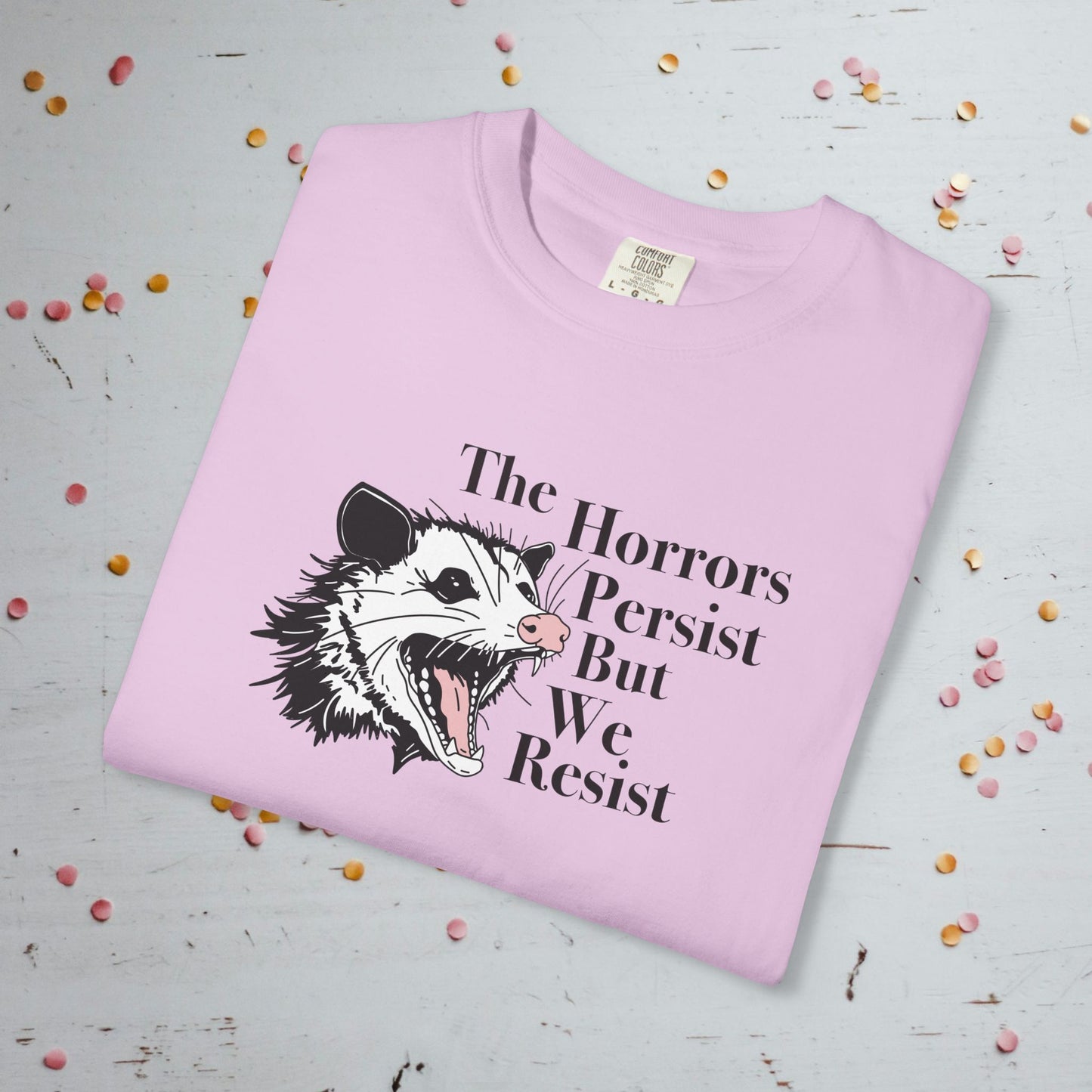 The Horrors Persist - Unisex Comfort Colors T-shirt