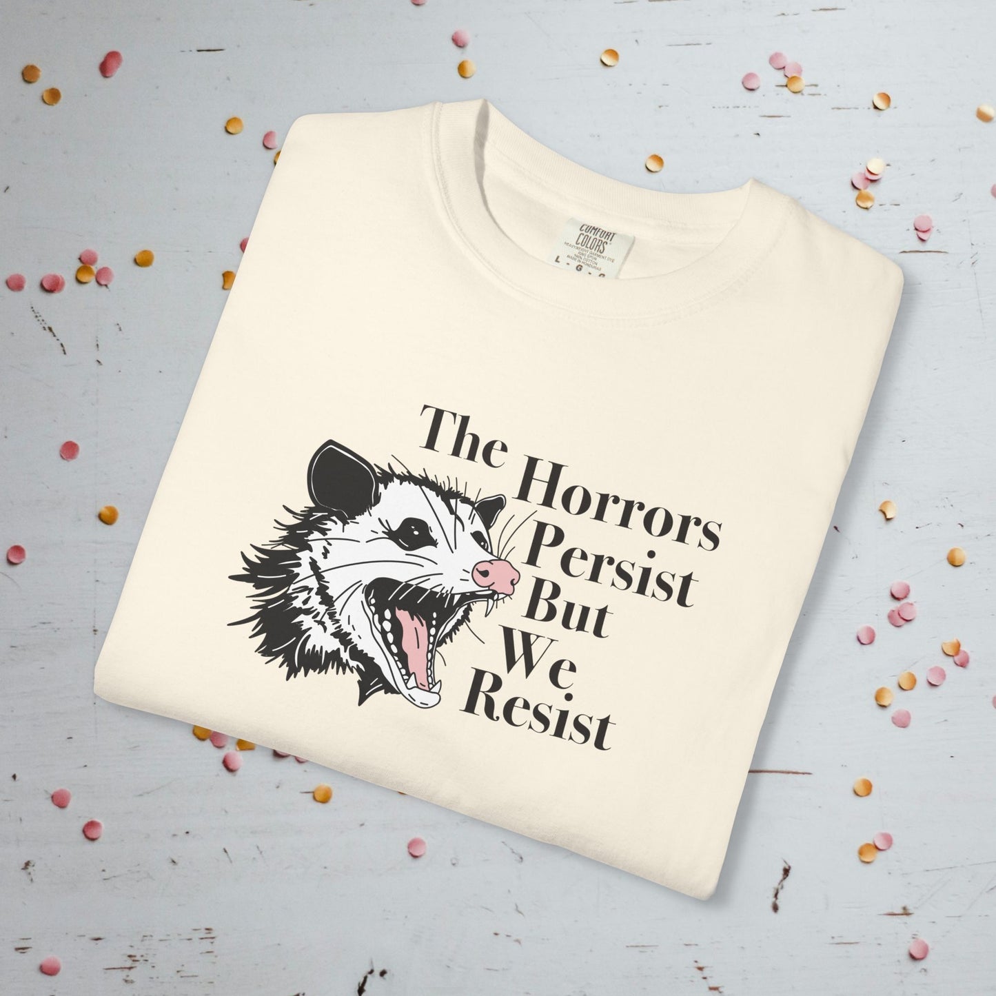 The Horrors Persist - Unisex Comfort Colors T-shirt