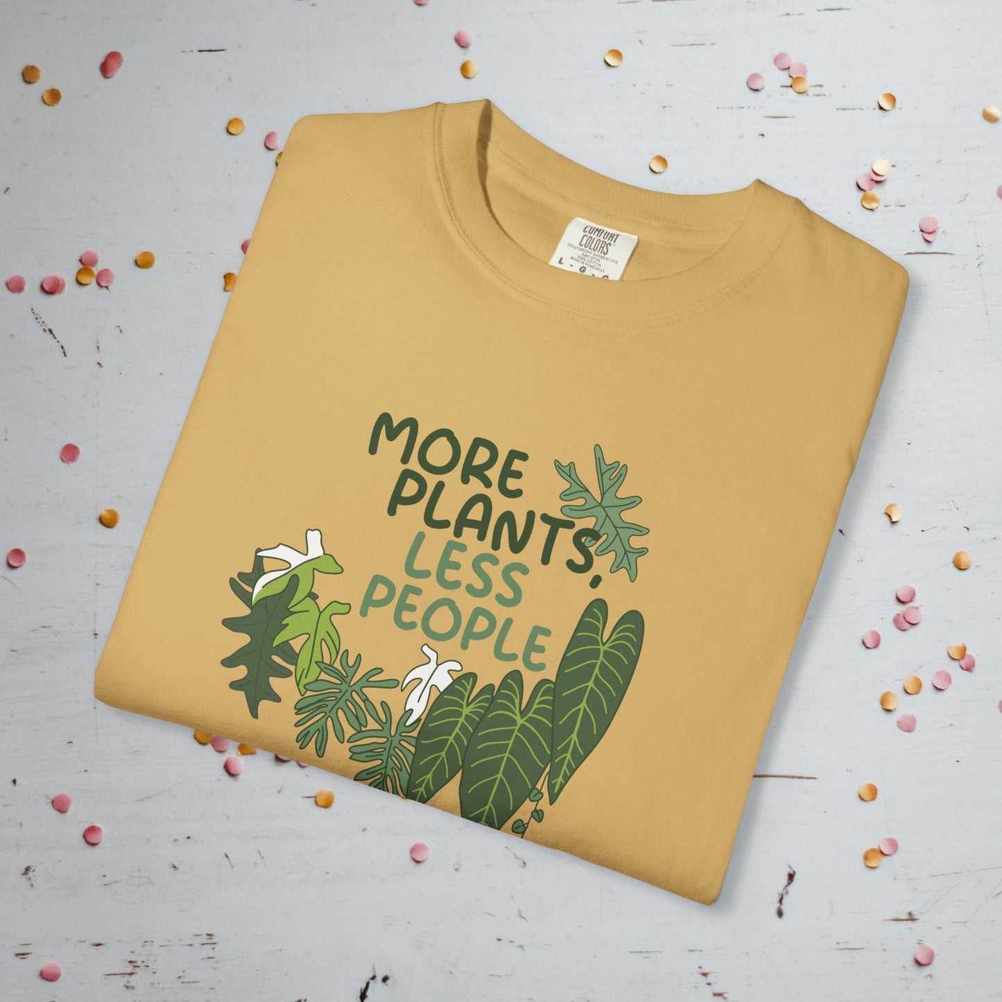 More Plants, Less People - Unisex Comfort Colors T-Shirt