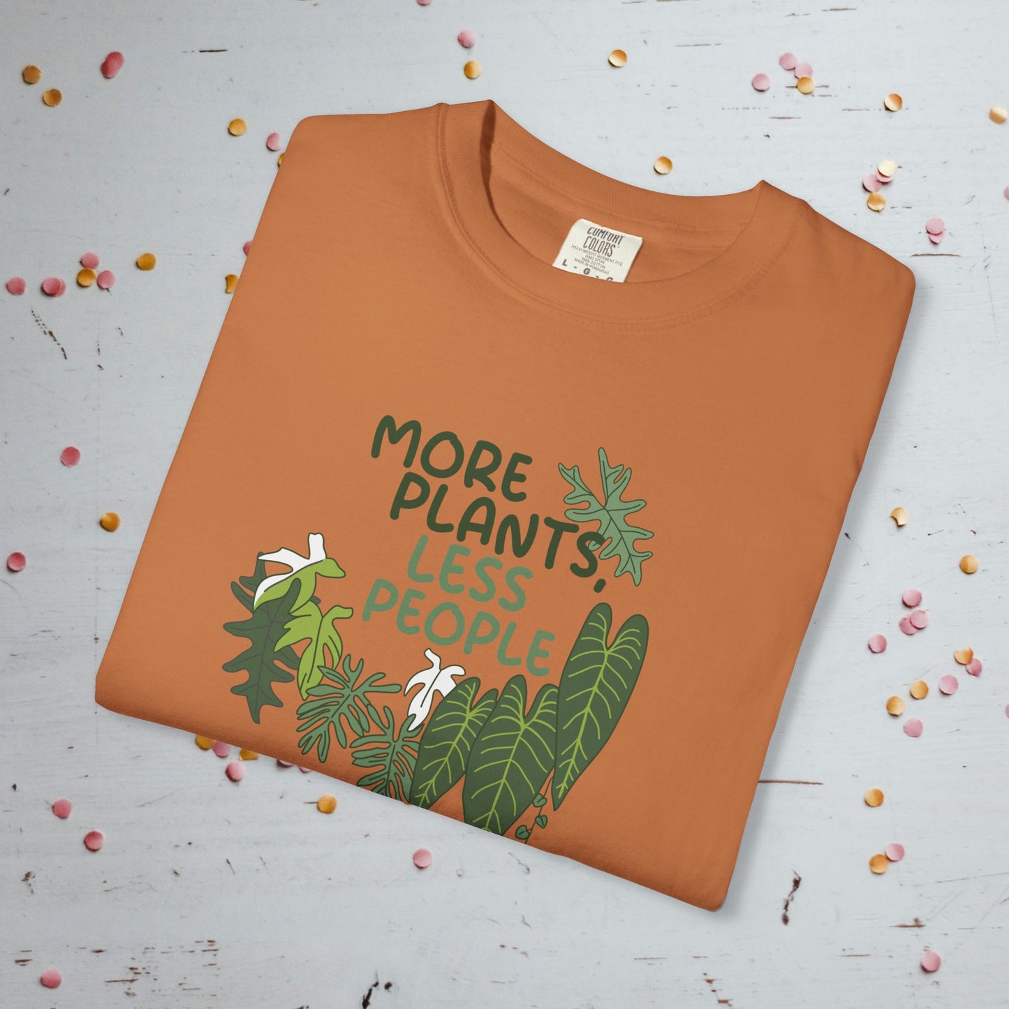 More Plants, Less People - Unisex Comfort Colors T-Shirt