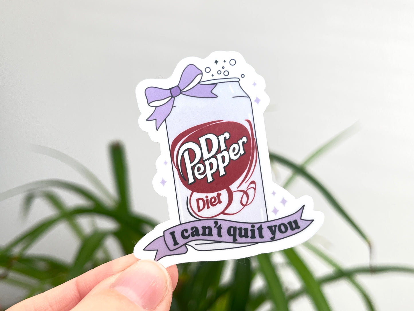 I Can't Quit You, Diet Coke or Diet Dr. Pepper sticker