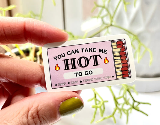 Hot to Go sticker