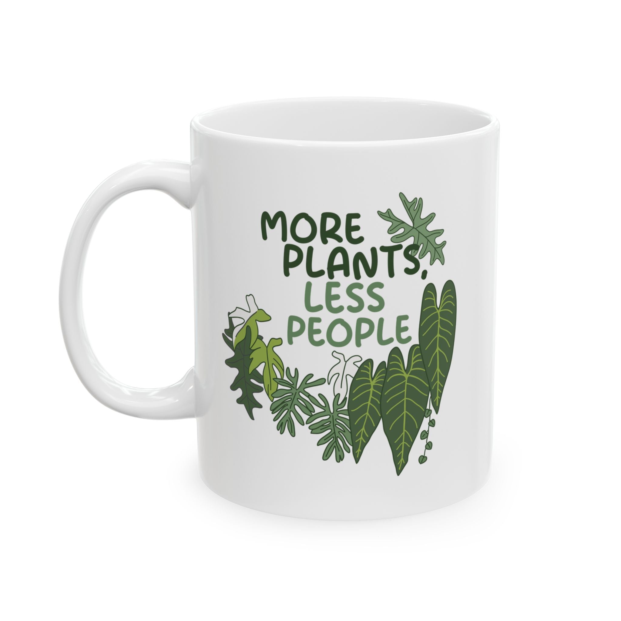 More Plants, Less People - Ceramic Mug