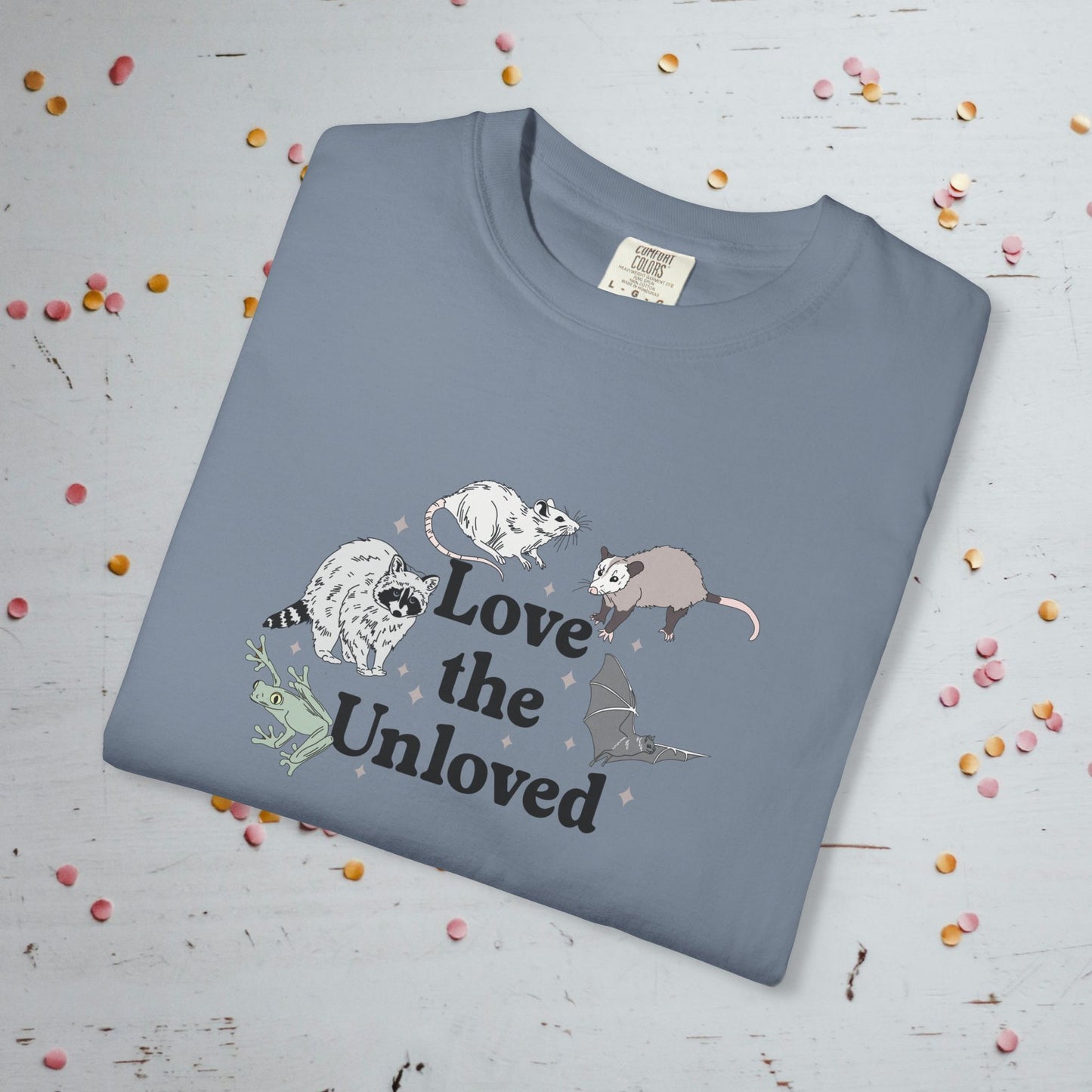 Love the Unloved - Unisex Comfort Colors T-Shirt