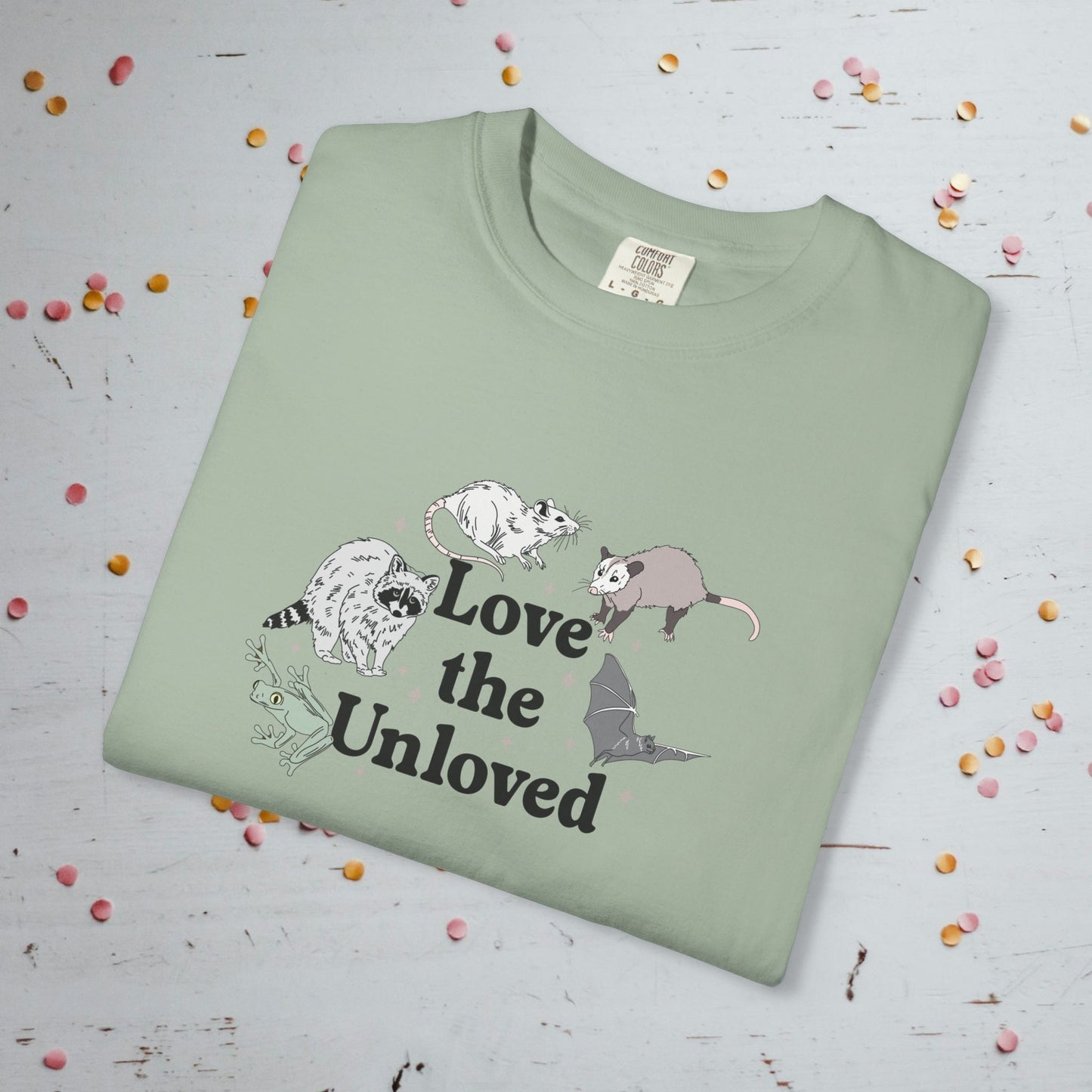 Love the Unloved - Unisex Comfort Colors T-Shirt