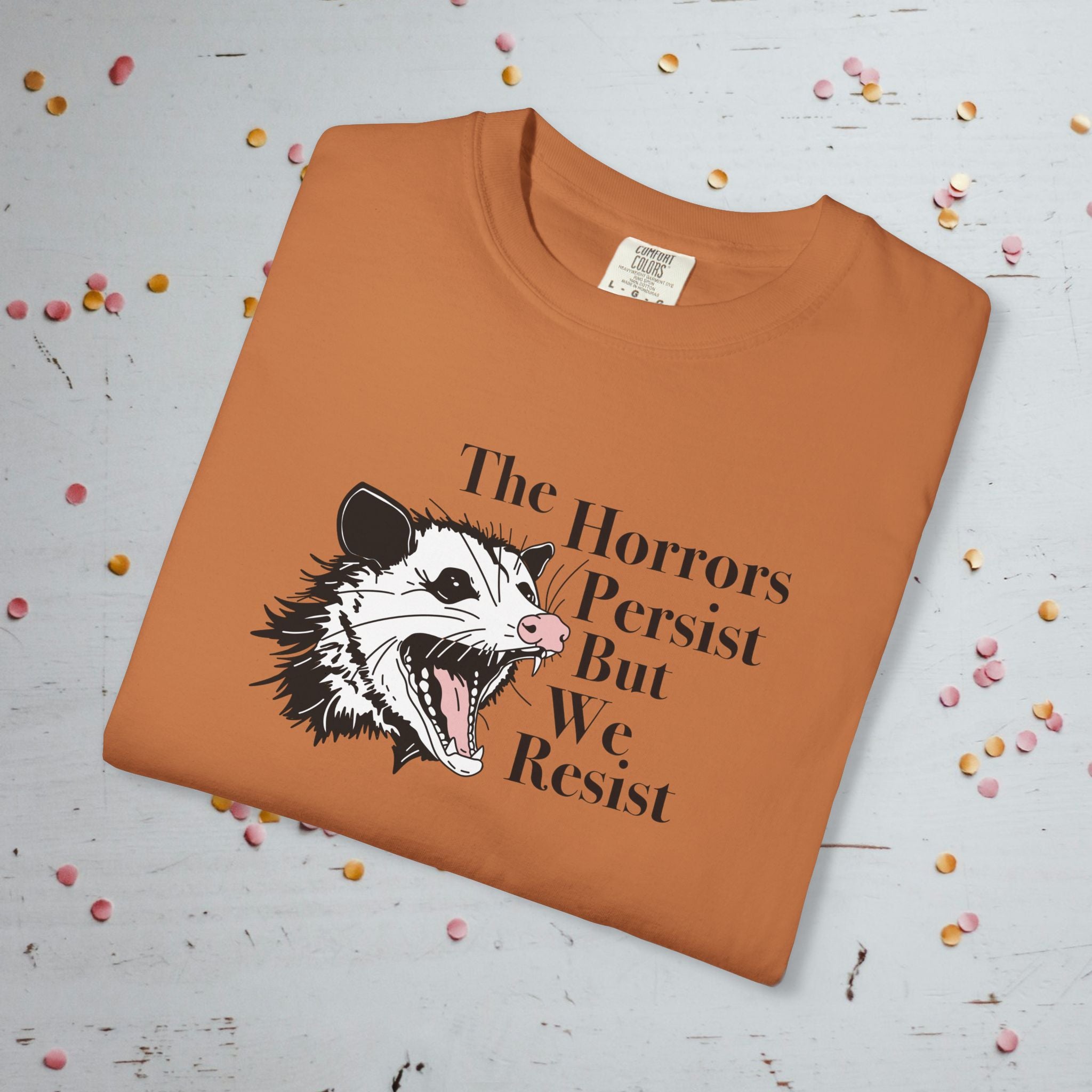 The Horrors Persist - Unisex Comfort Colors T-shirt