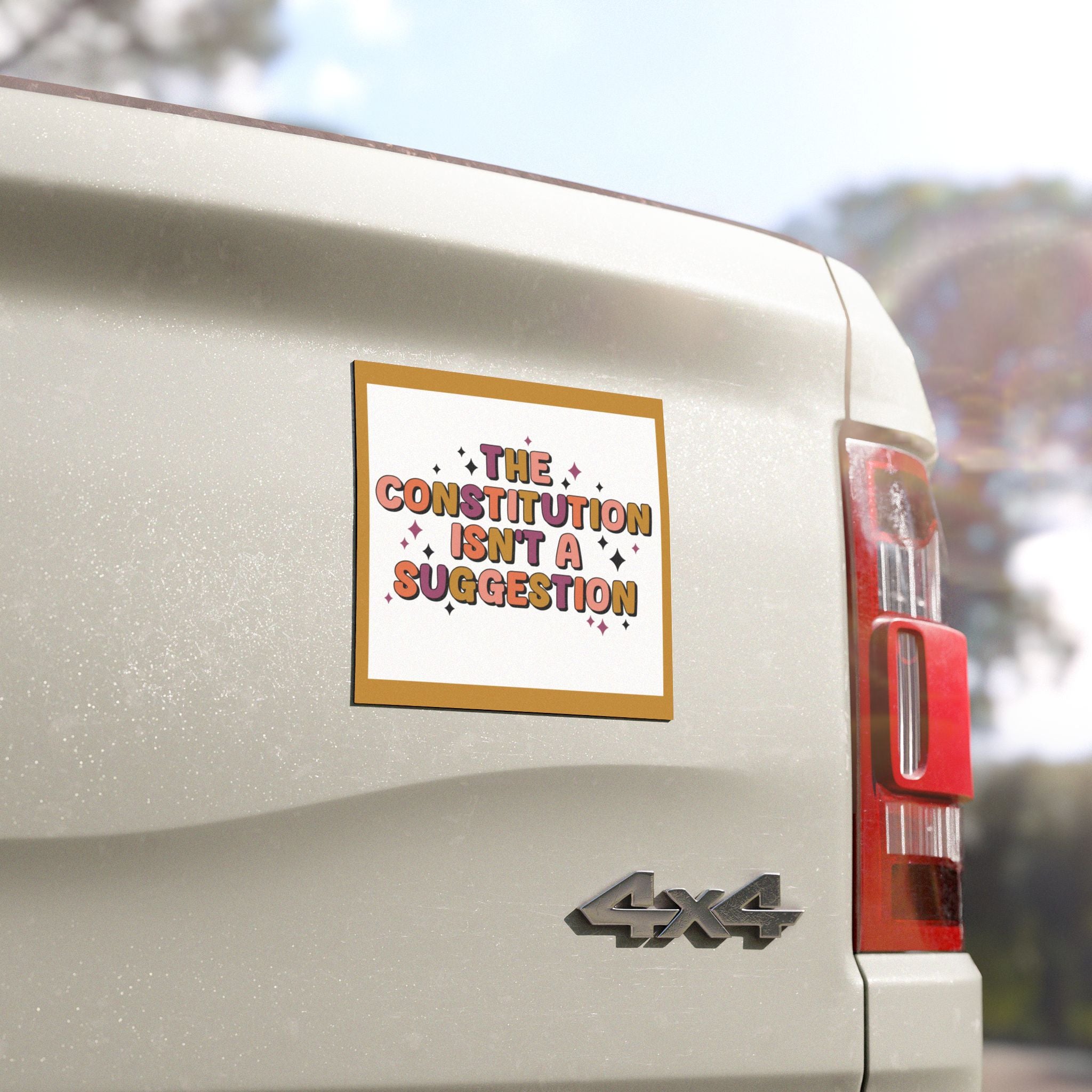 The Constitution isn't a Suggestion - Car Magnet