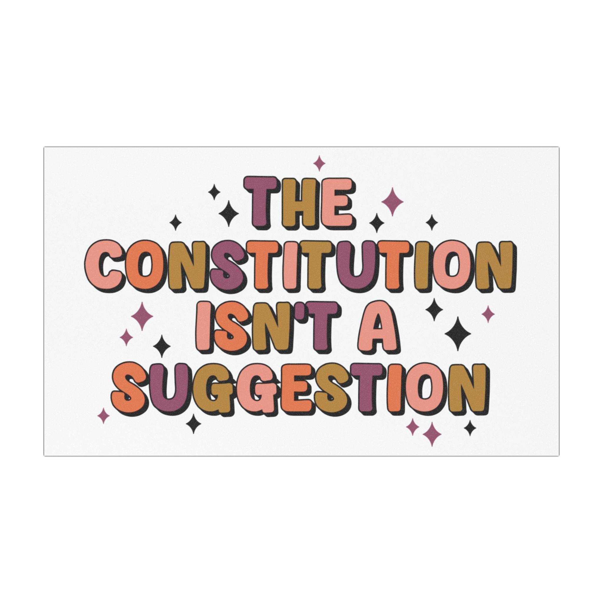 The Constitution isn't a Suggestion - Car Magnet