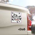 Respect Your Local Murder - Car Magnet