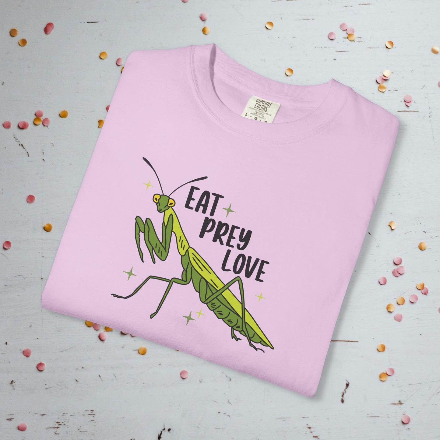 Eat Prey Love - Unisex Comfort Colors T-shirt