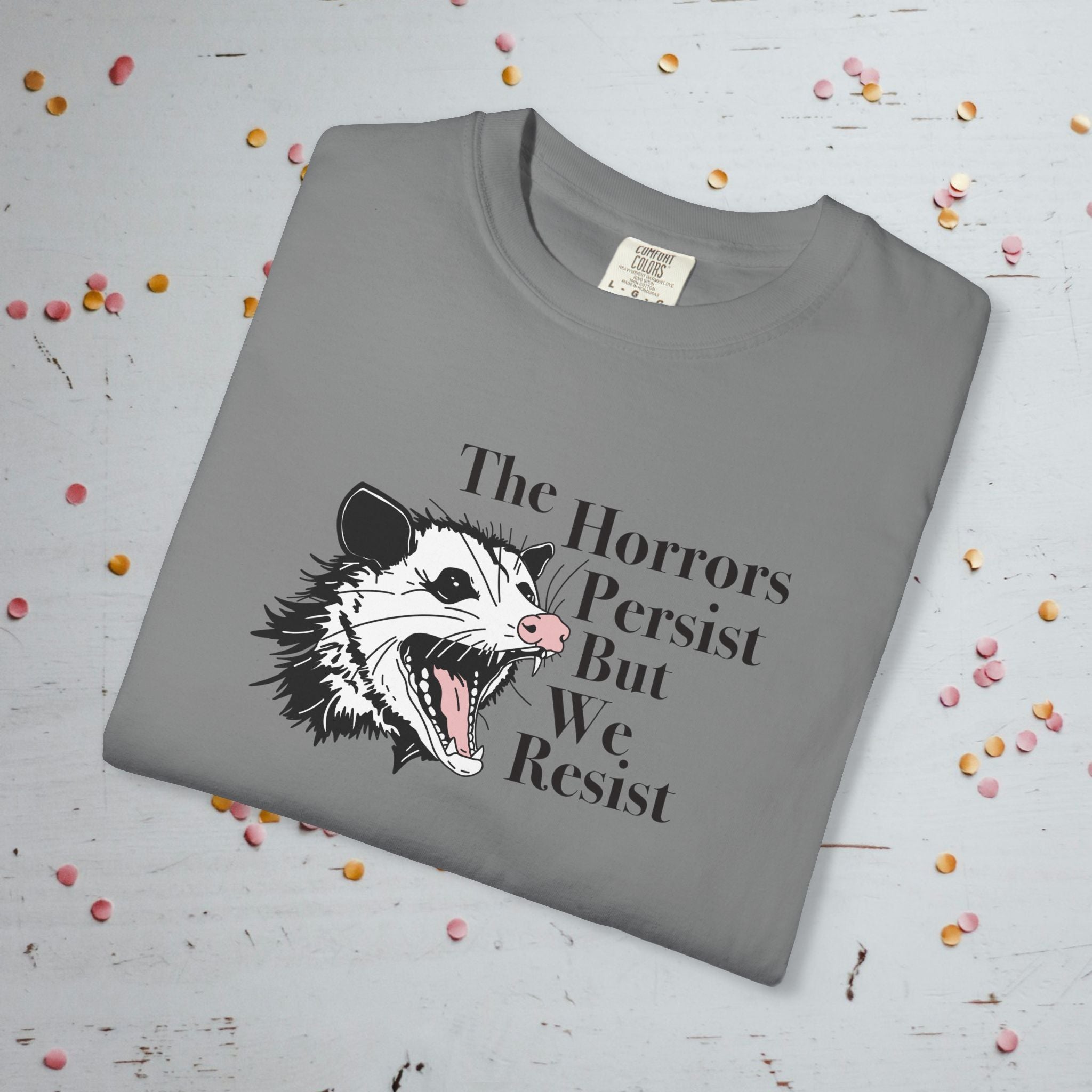The Horrors Persist - Unisex Comfort Colors T-shirt