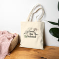 Love the Unloved - Cotton Canvas Tote Bag