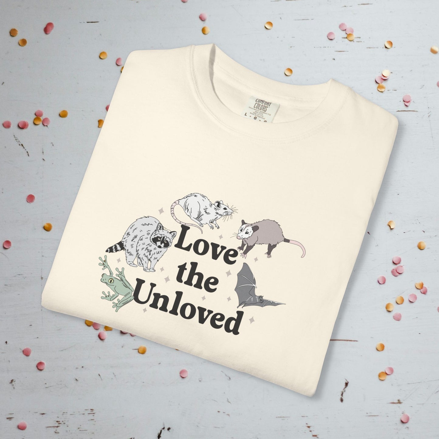 Love the Unloved - Unisex Comfort Colors T-Shirt