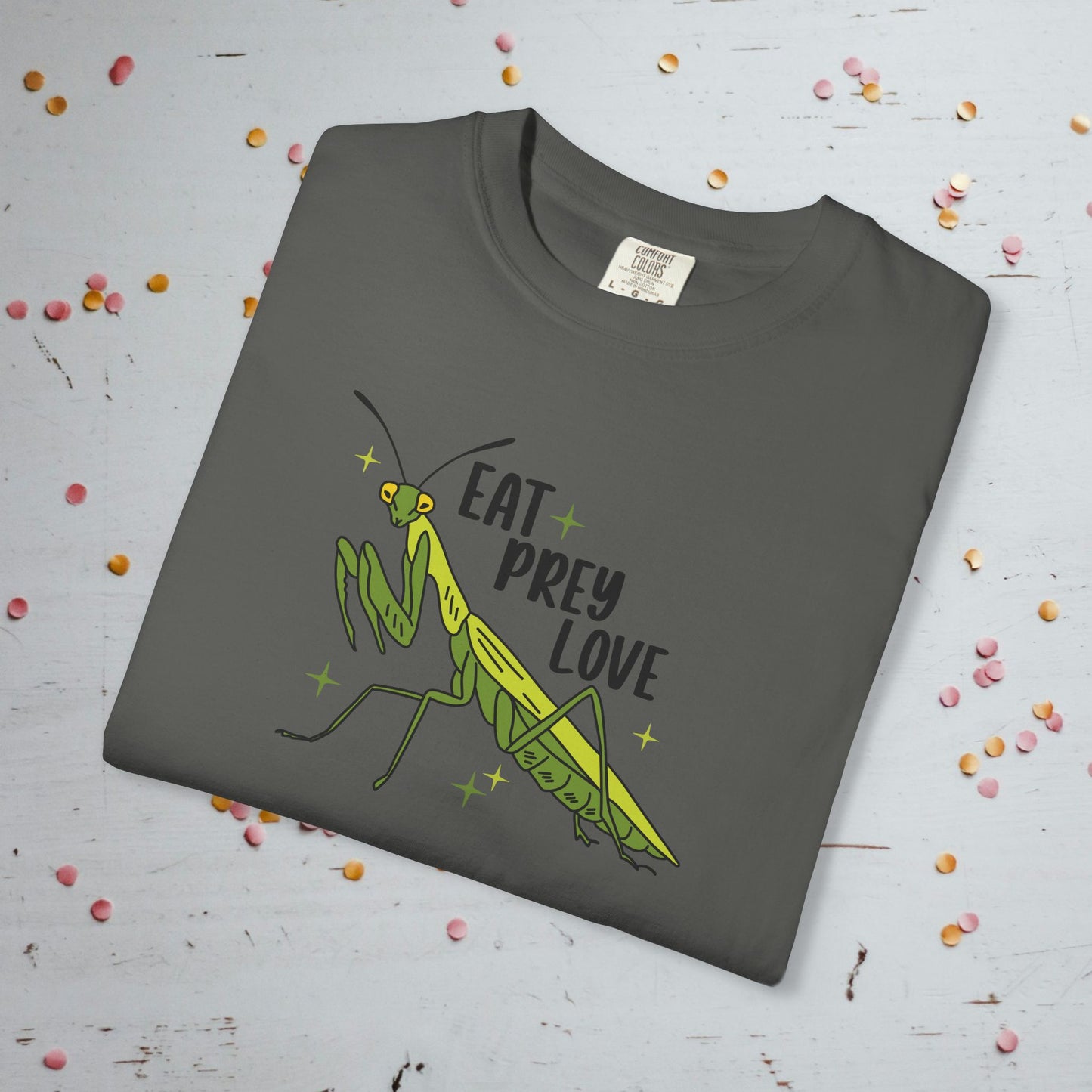 Eat Prey Love - Unisex Comfort Colors T-shirt
