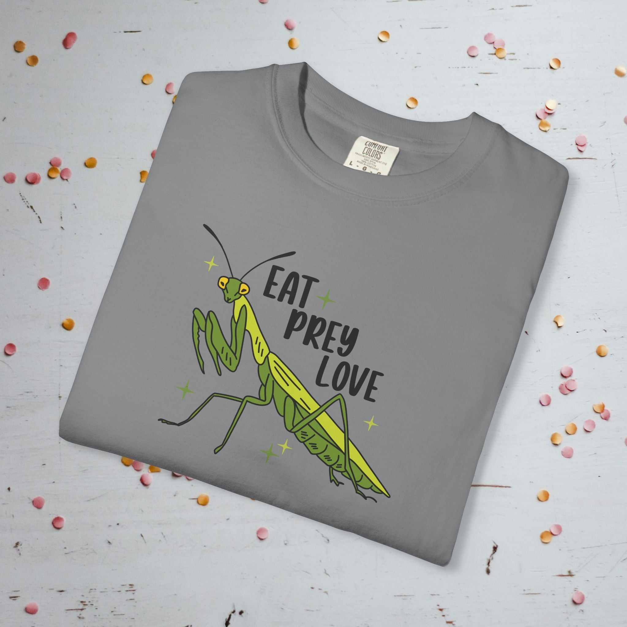 Eat Prey Love - Unisex Comfort Colors T-shirt