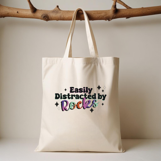 Easily Distracted by Rocks - Canvas Tote Bag