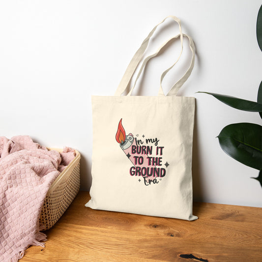 In My Burn it to the Ground Era - Cotton Canvas Tote Bag