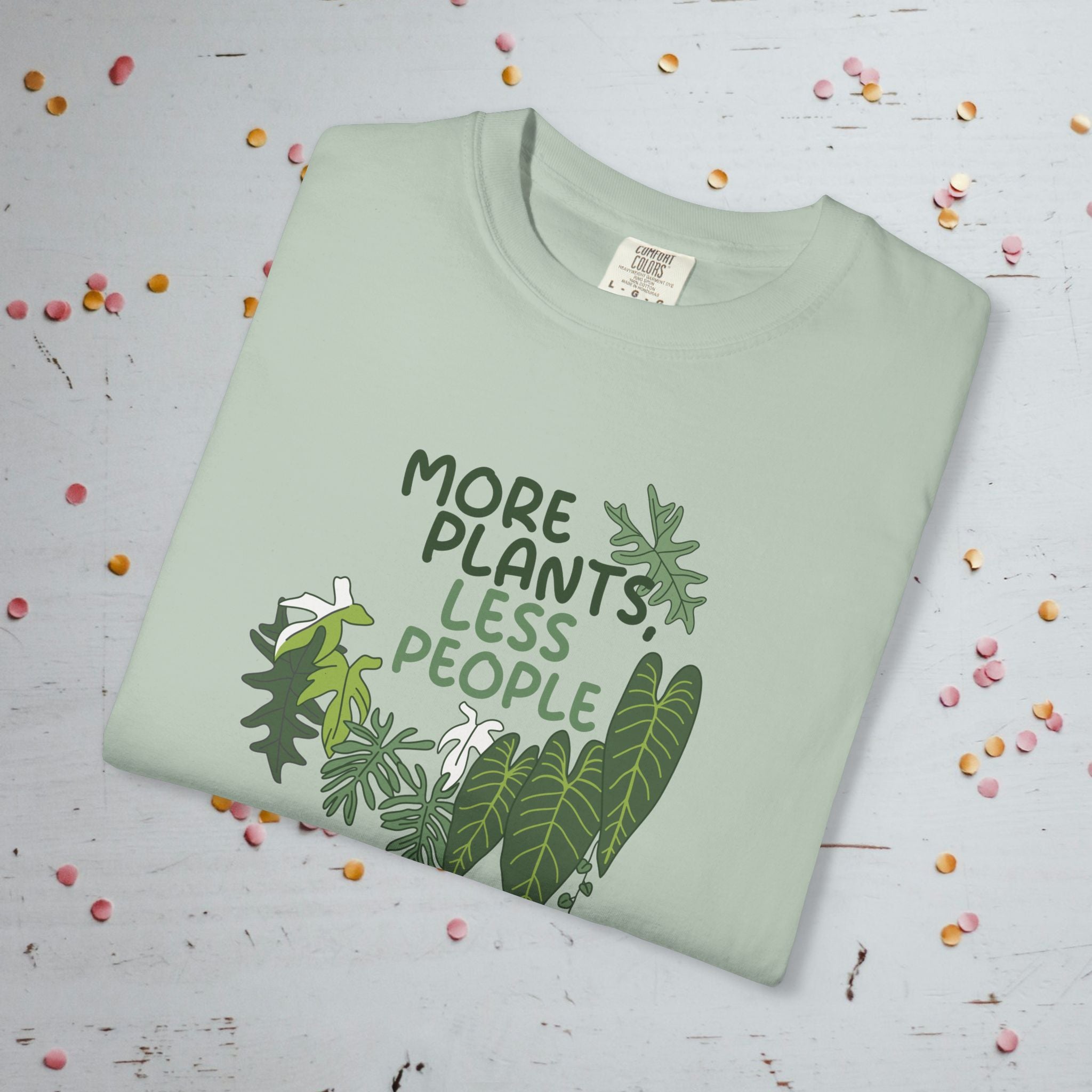 More Plants, Less People - Unisex Comfort Colors T-Shirt