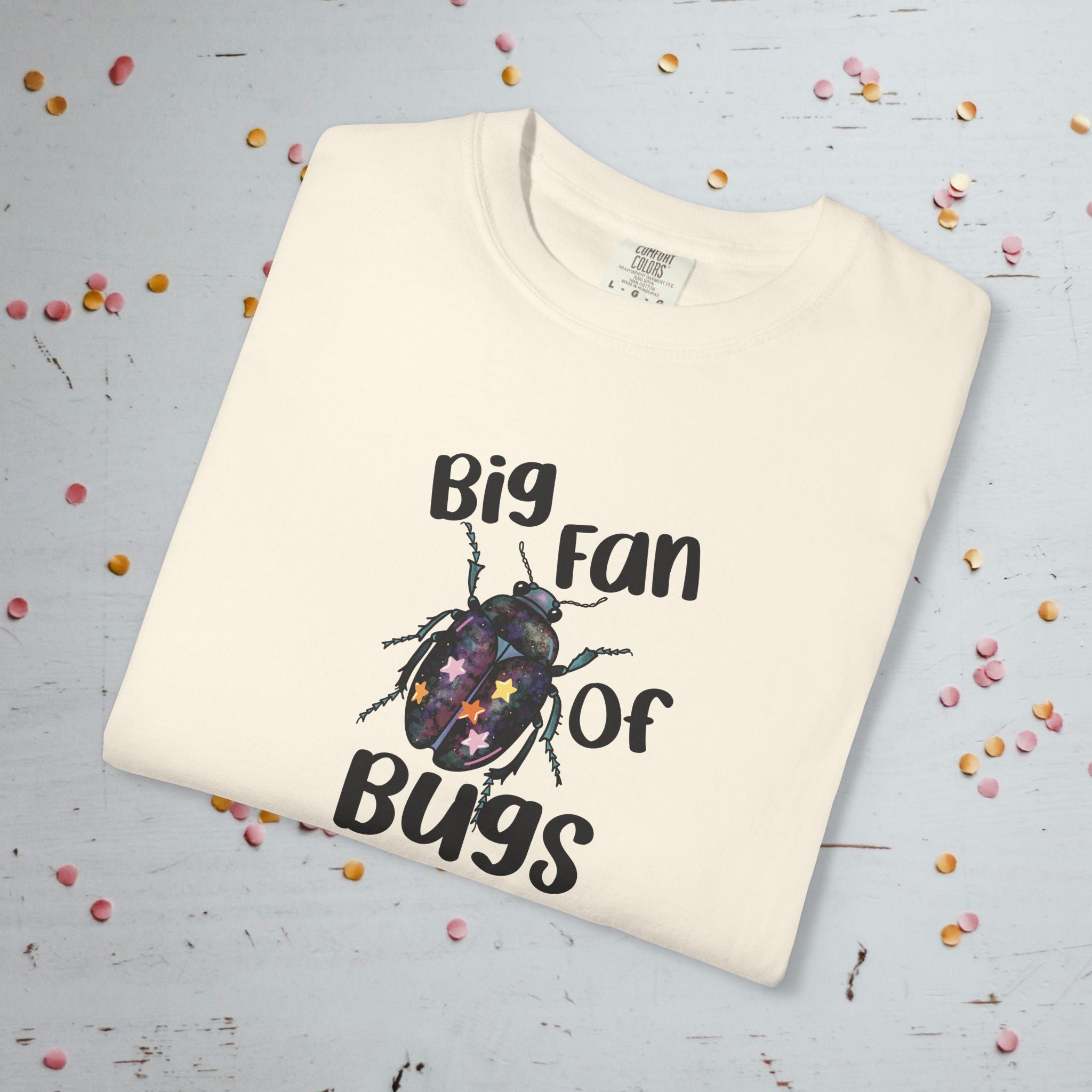Big Fan of Bugs - Unisex Comfort Colors T-shirt