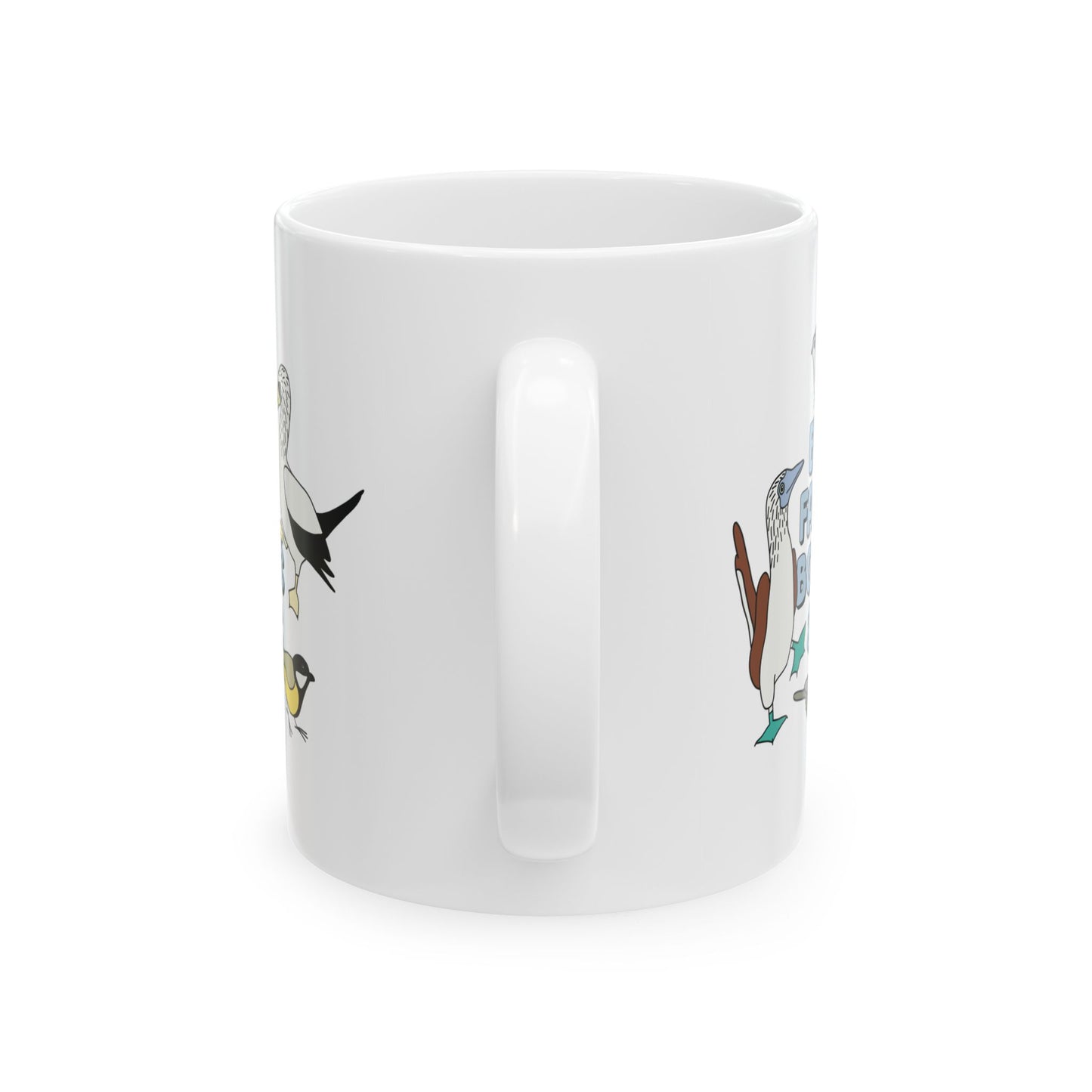 Big Fan of Boobies & Tits - Ceramic Mug