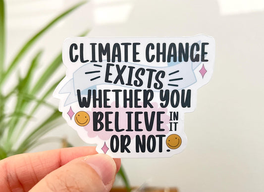 Climate Change Exists sticker