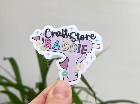 Craft Store Baddie sticker