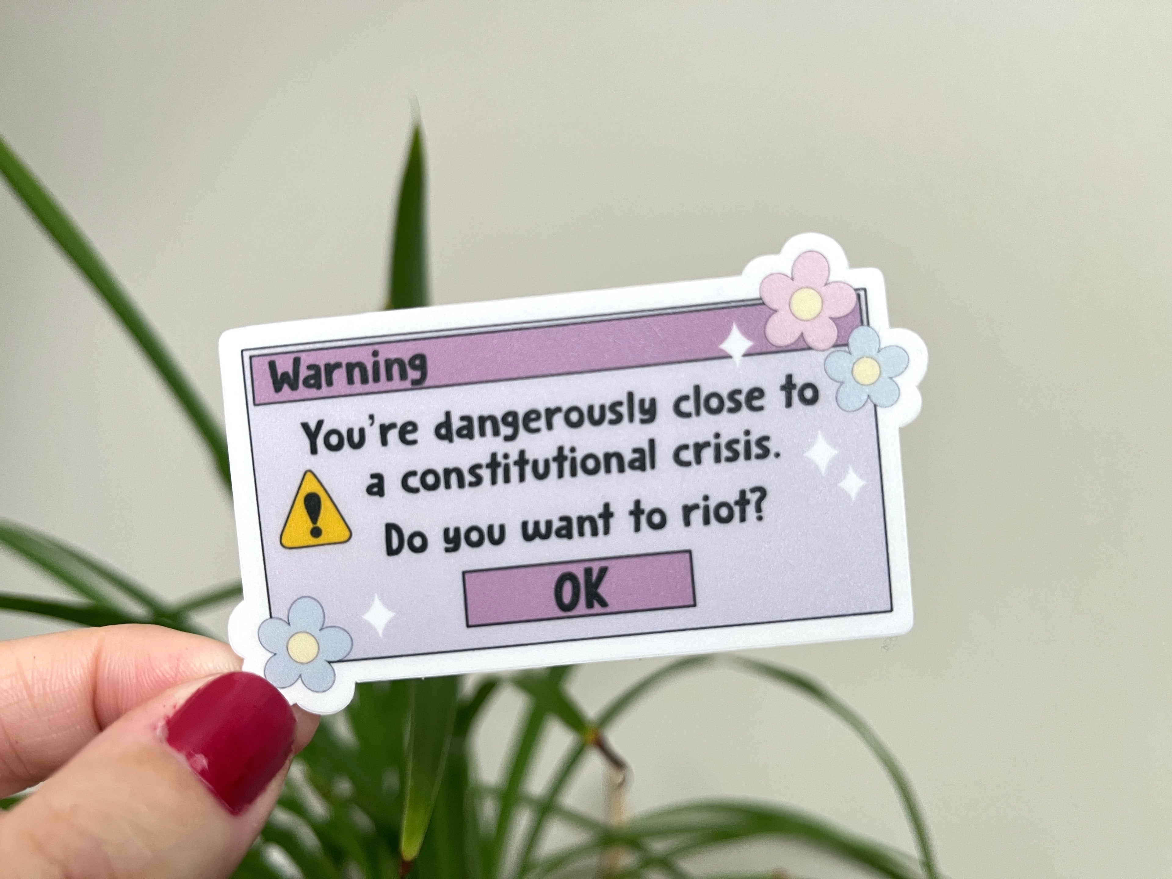 Do You Want to Riot? sticker