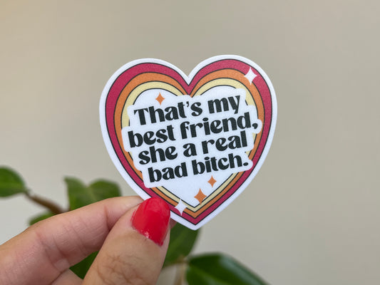 That's my Best Friend sticker
