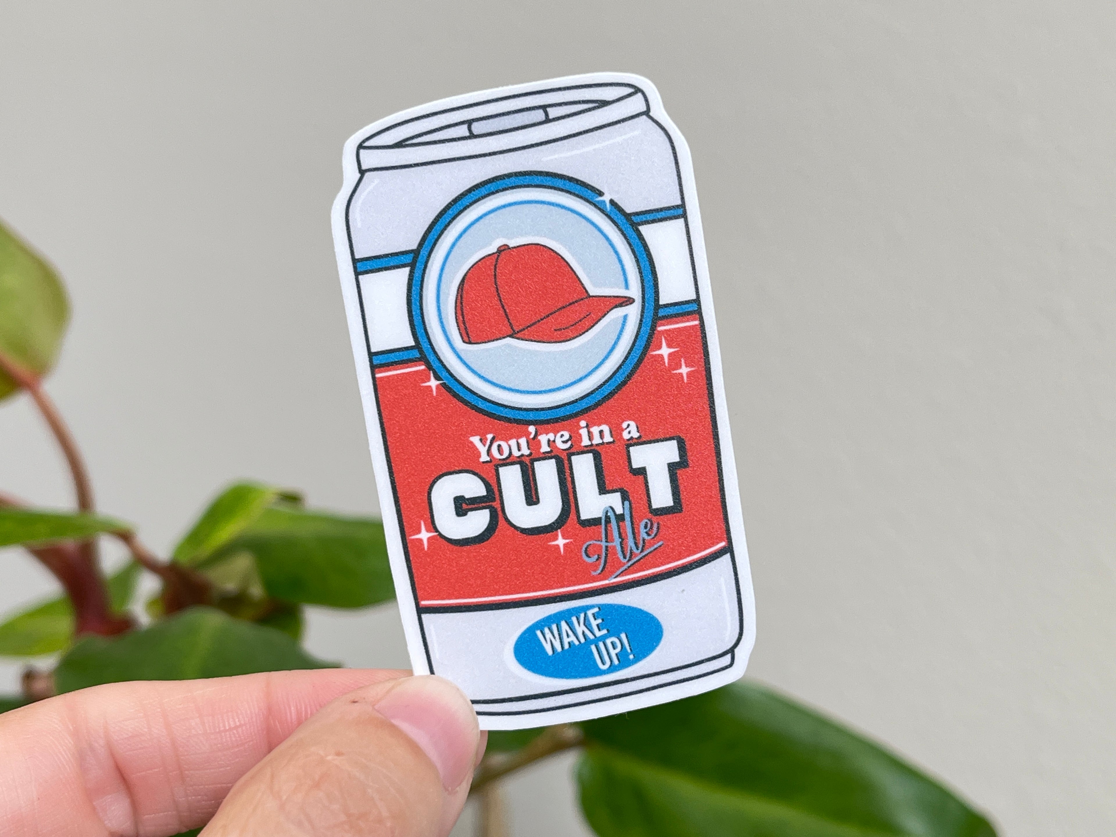 You're in a Cult sticker